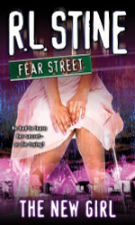 The New Girl (Fear Street No. 1)