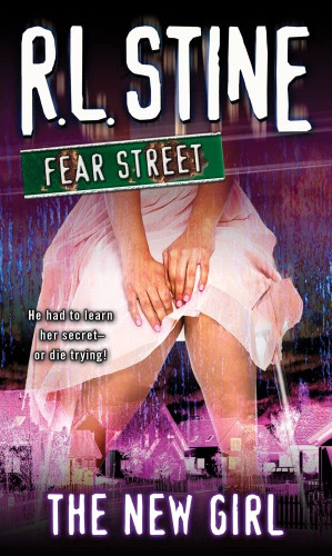 The New Girl (Fear Street No. 1)