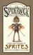 Care and Feeding of Sprites (The Spiderwick Chronicles)