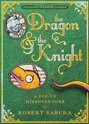 The Dragon & the Knight: A Pop-up Misadventure