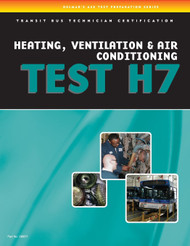 ASE Test Preparation - Transit Bus H7 Heating Ventilation & Air