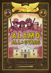 Alamo All-Stars: Bigger & Badder Edition