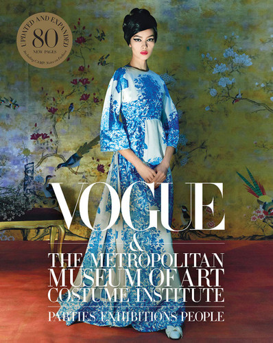 Vogue and the Metropolitan Museum of Art Costume Institute: Updated