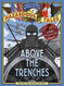 Above the Trenches (Nathan Hale's Hazardous Tales #12)