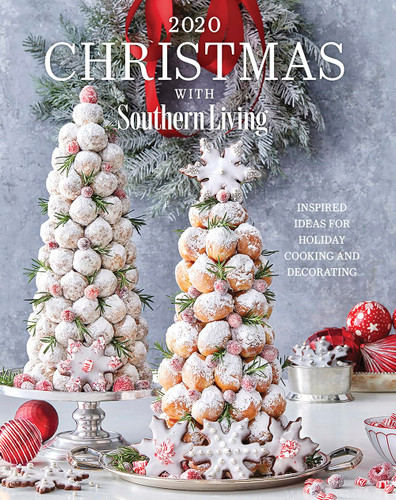 2020 Christmas with Southern Living: Inspired Ideas for Holiday