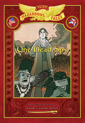 One Dead Spy: Bigger & Badder Edition