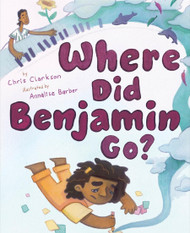 Where Did Benjamin Go? A Picture Book