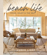 Beach Life: Home Heart & the Sea