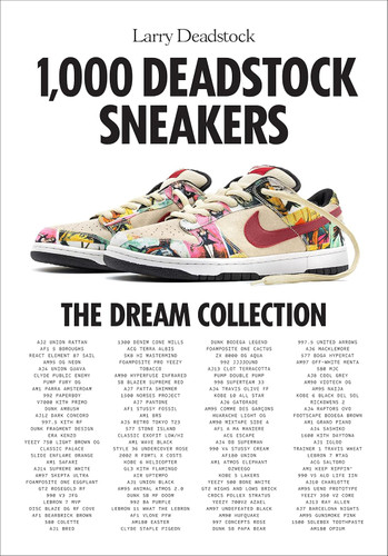 1 000 Deadstock Sneakers: The Dream Collection