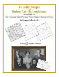 Family Maps of Union Parish Louisiana