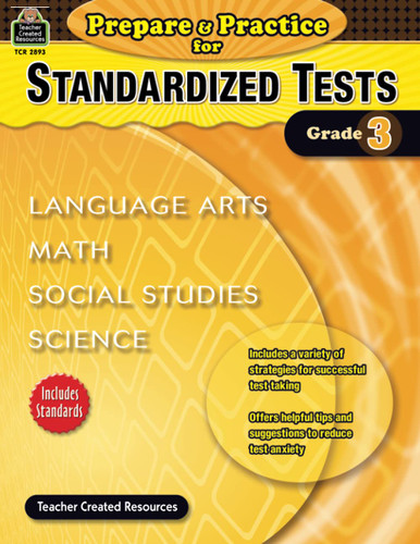 Prepare & Practice for Standardized Tests Grade 3: Language Arts Math