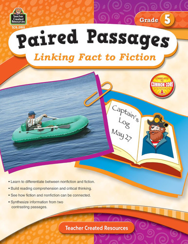 Teacher Created Resources Paired Passages: Linking Fact to Fiction