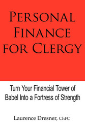 Personal Finance for Clergy: Turn Your Financial Tower of Babel Into
