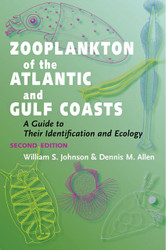 Zooplankton of the Atlantic and Gulf Coasts: A Guide to Their