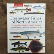 Freshwater Fishes of North America: Volume 1: Petromyzontidae to