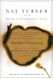 Nat Turner and the Rising in Southampton County