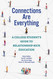 Connections Are Everything: A College Student's Guide to