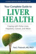 Your Complete Guide to Liver Health: Coping with Fatty Liver