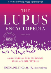 The Lupus Encyclopedia: A Comprehensive Guide for Patients and Health