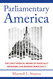 Parliamentary America: The Least Radical Means of Radically Repairing