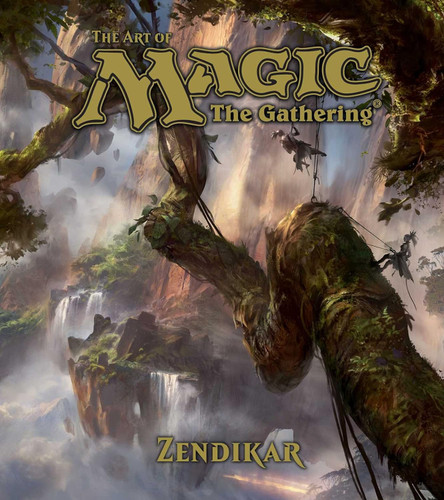 The Art of Magic: The Gathering - Zendikar