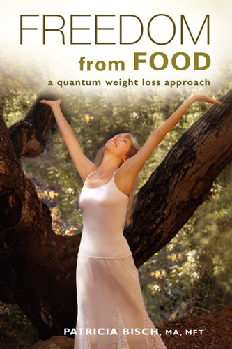 Freedom from Food: A Quantum Weight Loss Approach