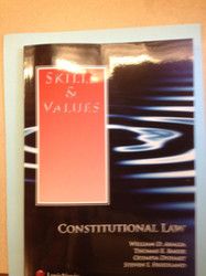 Skills & Values: Constitutional Law (Skills & Values Series)
