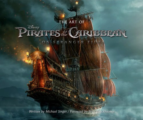 The Art of Pirates of the Caribbean: On Stranger Tides