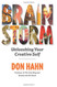 Brain Storm: Unleashing Your Creative Self