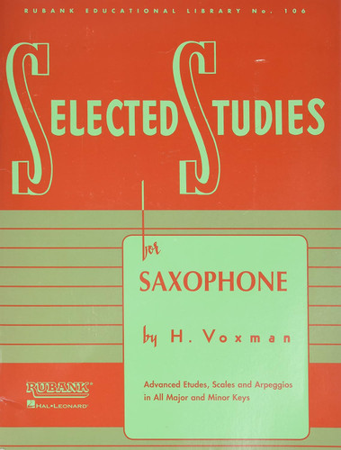 Selected Studies: for Saxophone (Rubank Educational Library 106)