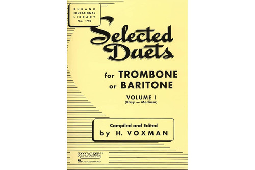 Selected Duets for Trombone or Baritone: Volume 1 - Easy to Medium