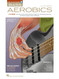 Bass Aerobics Book/Online Audio
