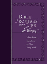 Bible Promises for Life for Women: The Ultimate Handbook for Your