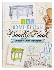The Home Design Doodle Book: Unleash Your Inner Designer
