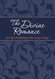 The Divine Romance: 365 Days Meditating on the Song of Songs