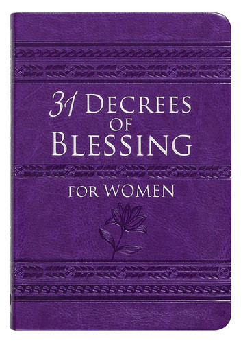 31 Decrees of Blessing for Women