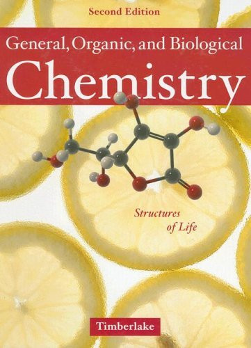 General Organic And Biological Chemistry