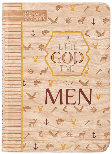 A Little God Time for Men (faux) (365 Daily Devotions)