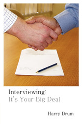 Interviewing: It's Your Big Deal