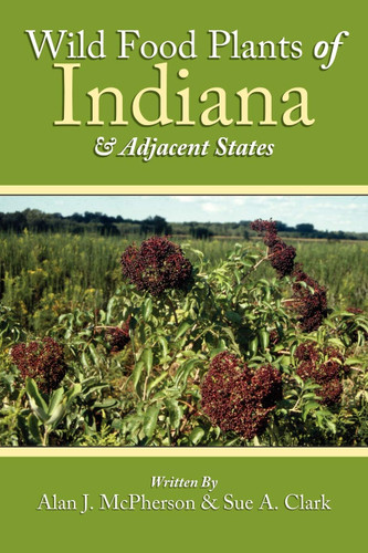 Wild Food Plants of Indiana & Adjacent States