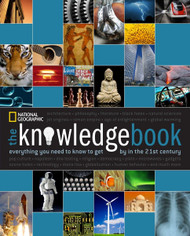 Knowledge Book The: Everything You Need to Know to Get by in the 21st
