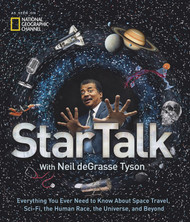 StarTalk: Everything You Ever Need to Know About Space Travel Sci-Fi