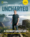 Gordon Ramsay's Uncharted: A Culinary Adventure With 60 Recipes From