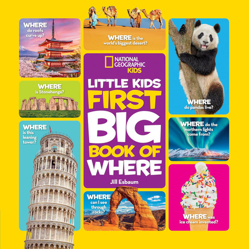 National Geographic Little Kids First Big Book of Where