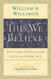 This We Believe: The Core of Wesleyan Faith and Practice