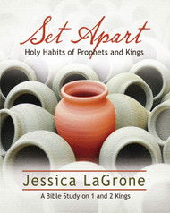 Set Apart - Women's Bible Study Participant Book: Holy Habits of