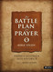 Battle Plan for Prayer (DVD Leader Kit)