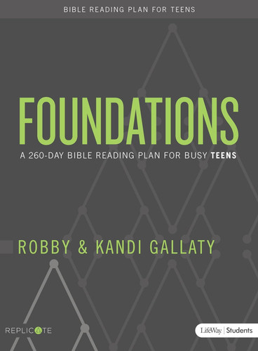 Foundations - Teen Devotional: A 260-Day Bible Reading Plan for Busy