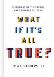 What If It's All True?