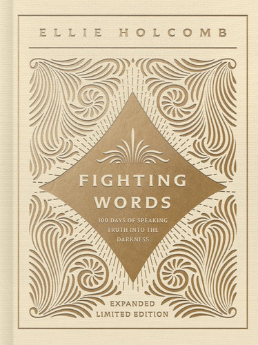 Fighting Words Devotional: Expanded Limited Edition